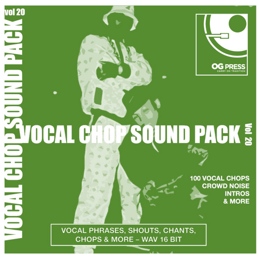 OG PRESS VOCAL CHOP SOUND PACK VOL.20